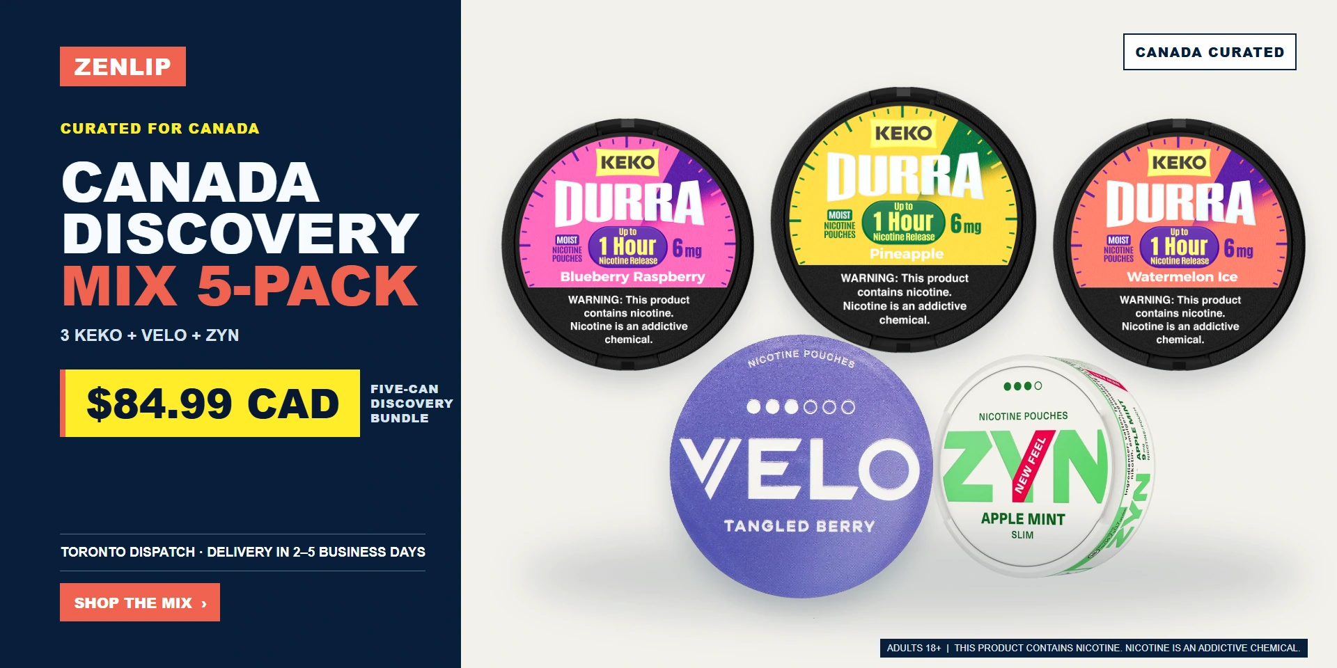 Canada Discovery Mix 5-Pack with three KEKO cans, VELO and ZYN for $84.99 CAD
